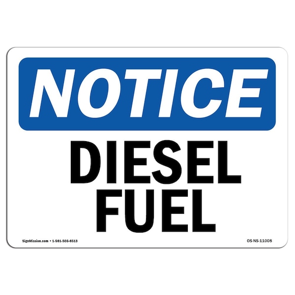 Safety Sign, OSHA Notice, 3.5" Height, 5" Width, Diesel Fuel Sign, Landscape, 10PK